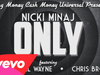 Nicki Minaj - Only (...