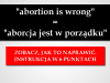 "Abortion is wrong"...