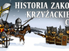 Historia Zakonu Krzyżackiego cz.2