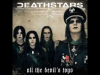 Deathstars - All the...