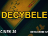 Decybele - Reduktor...