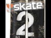 Skate 2 OST - Track...