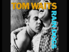 Tom Waits -  Clap Ha...
