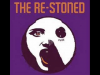 The Re-Stoned - Crys...