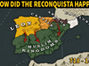 How did the Reconqui...
